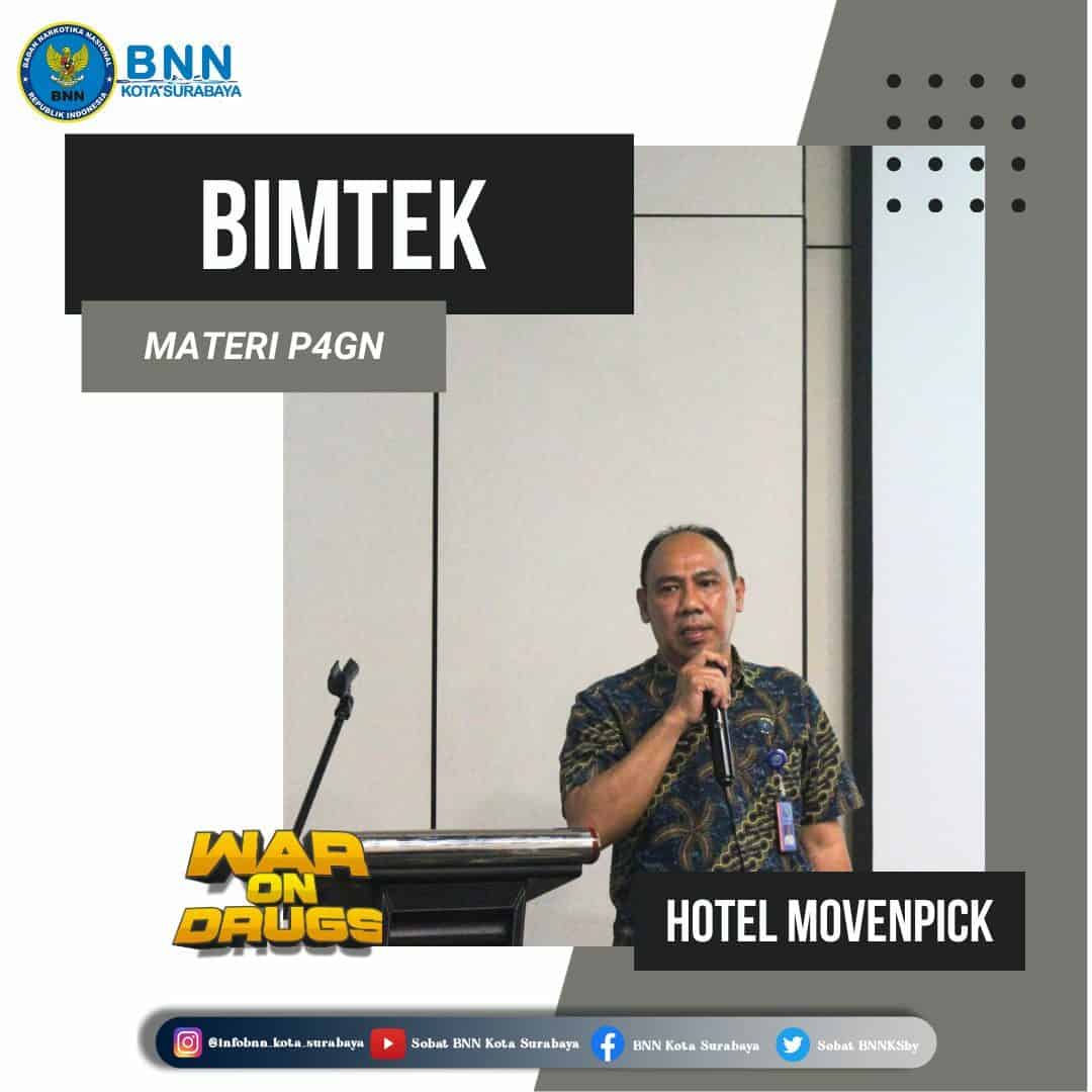 Bimbingan Teknis Pemantapan Materi Tentang P4GN terhadap Pokja KBN Putat Jaya Kecamatan Sawahan di Hotel Movenpick Surabaya Bimbingan Teknis Pemantapan Materi Tentang P4GN terhadap Pokja KBN Putat Jaya Kecamatan Sawahan di Hotel Movenpick Surabaya
